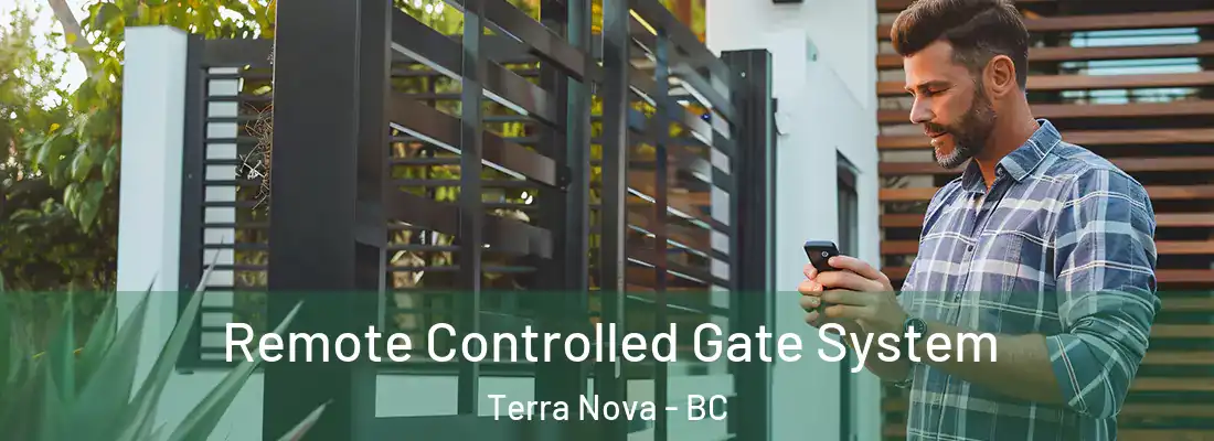  Remote Controlled Gate System Terra Nova - BC
