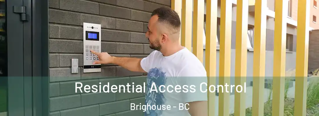  Residential Access Control Brighouse - BC