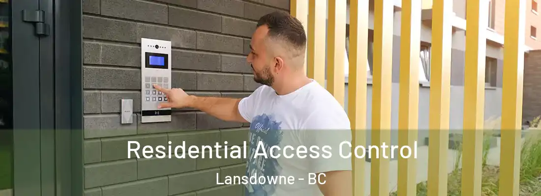  Residential Access Control Lansdowne - BC