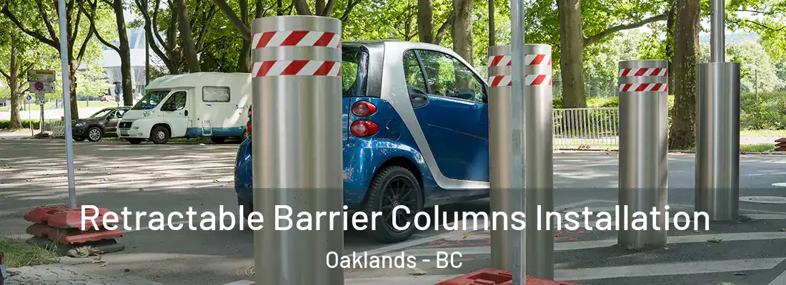 Retractable Barrier Columns Installation Oaklands - BC