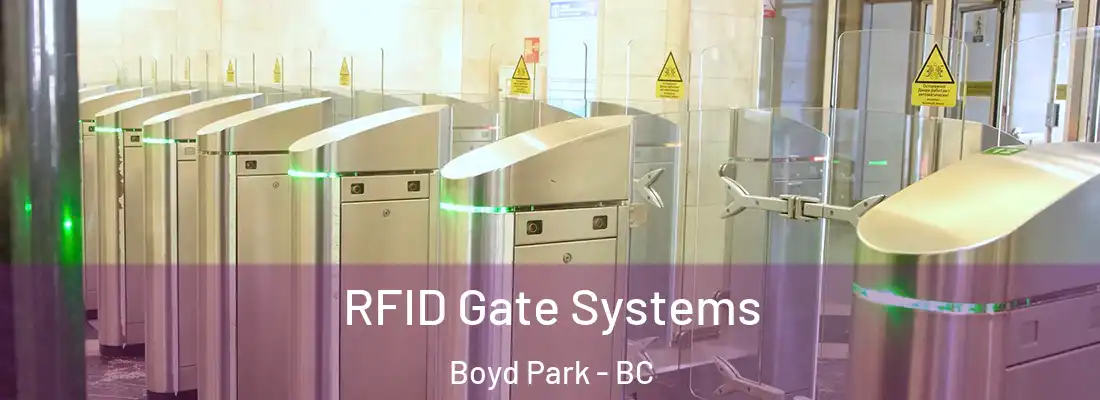  RFID Gate Systems Boyd Park - BC