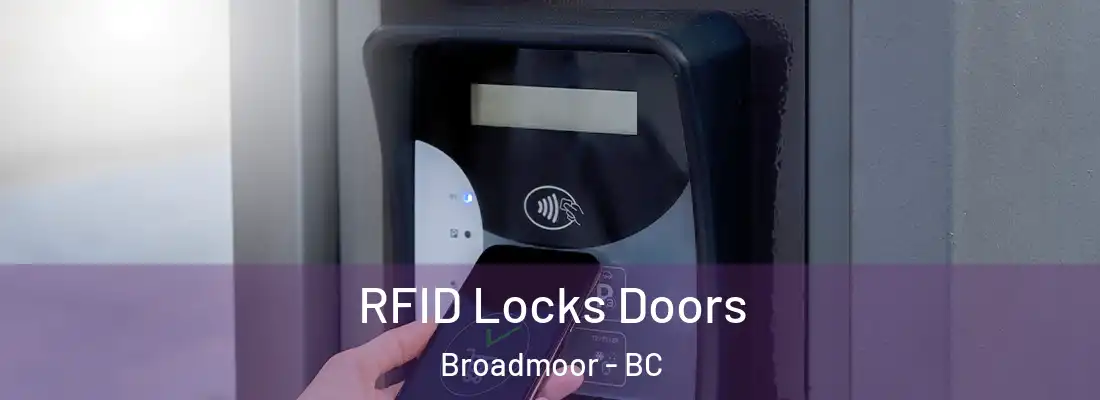  RFID Locks Doors Broadmoor - BC