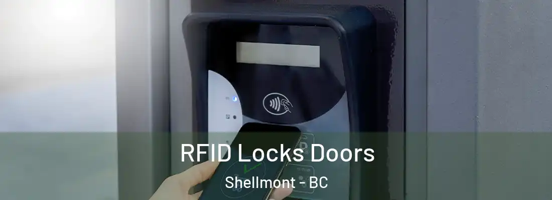  RFID Locks Doors Shellmont - BC
