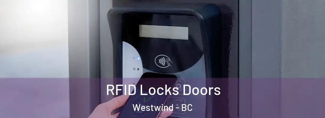  RFID Locks Doors Westwind - BC