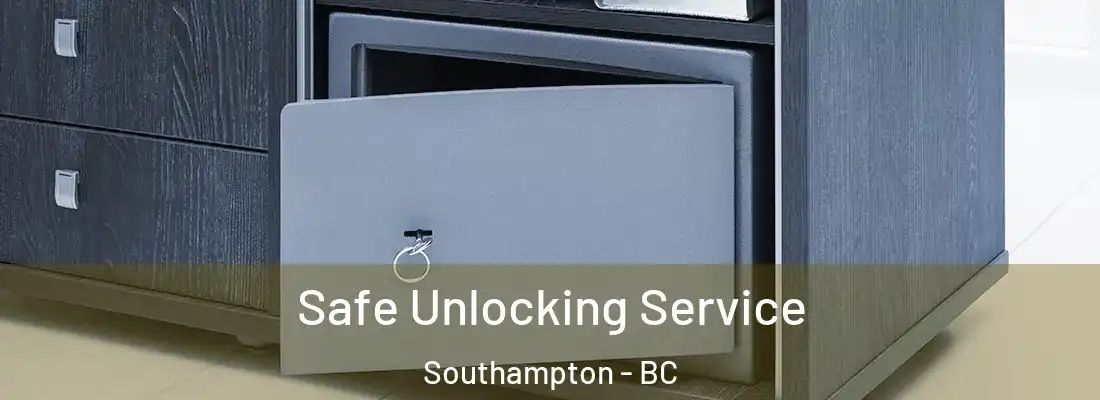  Safe Unlocking Service Southampton - BC