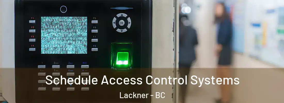  Schedule Access Control Systems Lackner - BC