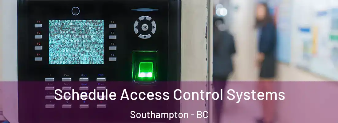  Schedule Access Control Systems Southampton - BC