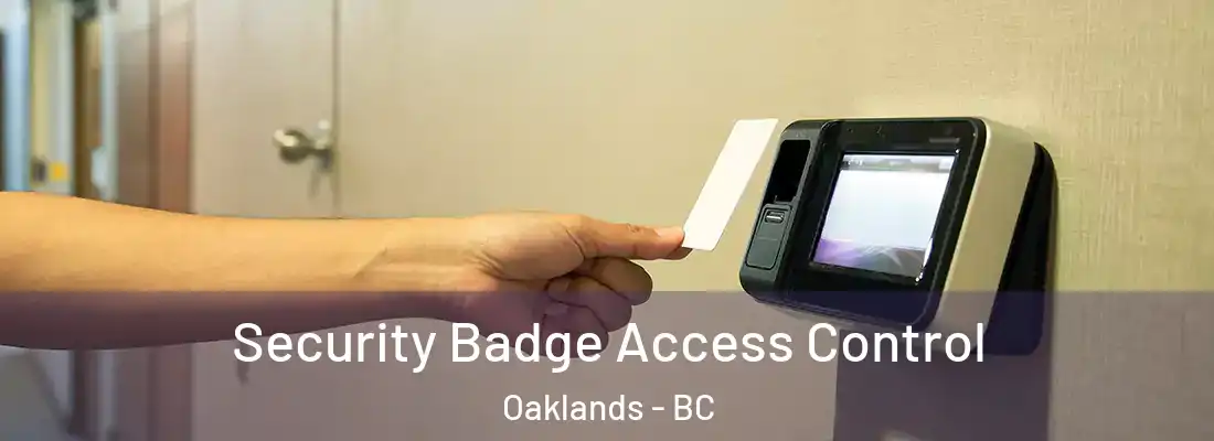  Security Badge Access Control Oaklands - BC