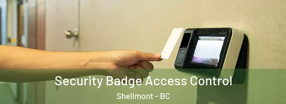  Security Badge Access Control Shellmont - BC