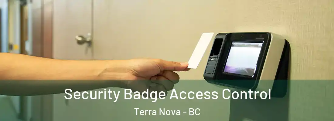  Security Badge Access Control Terra Nova - BC