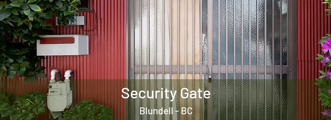  Security Gate Blundell - BC