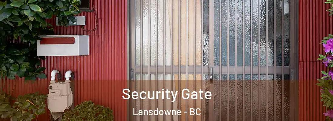  Security Gate Lansdowne - BC