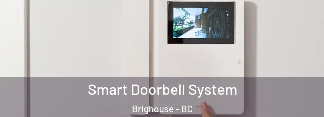  Smart Doorbell System Brighouse - BC