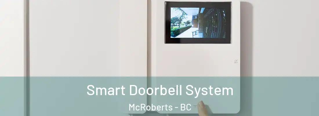  Smart Doorbell System McRoberts - BC