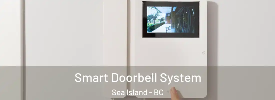  Smart Doorbell System Sea Island - BC