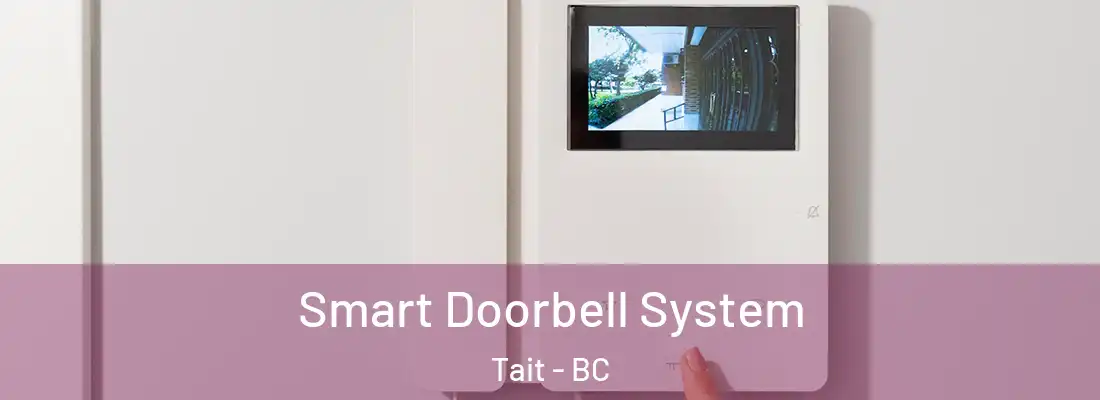  Smart Doorbell System Tait - BC