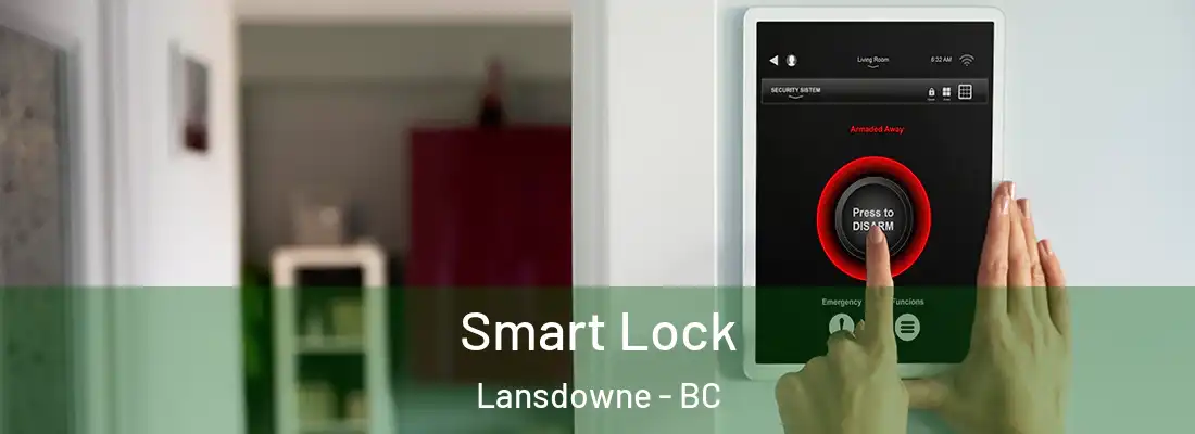  Smart Lock Lansdowne - BC