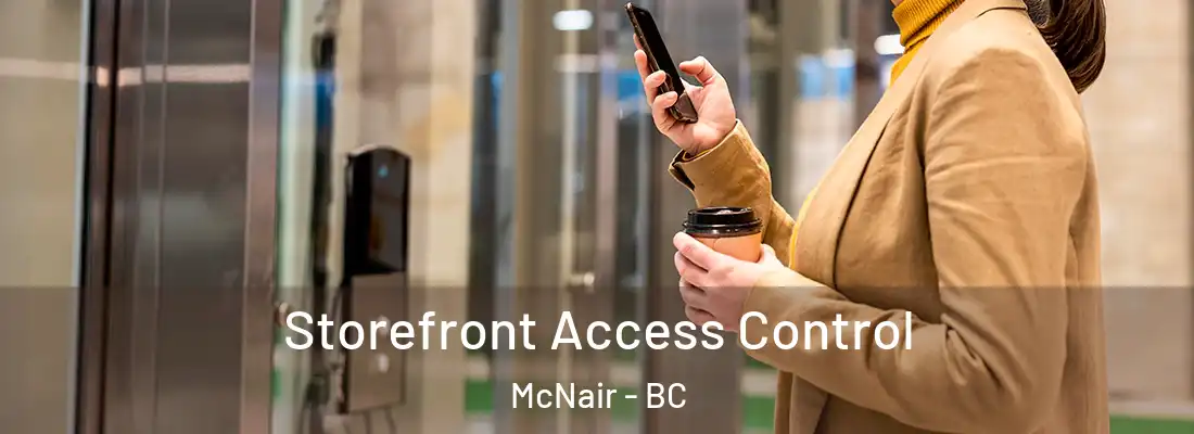  Storefront Access Control McNair - BC