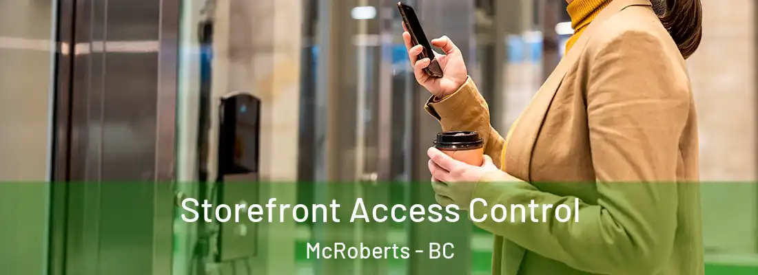  Storefront Access Control McRoberts - BC