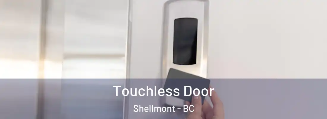 Touchless Door Shellmont - BC