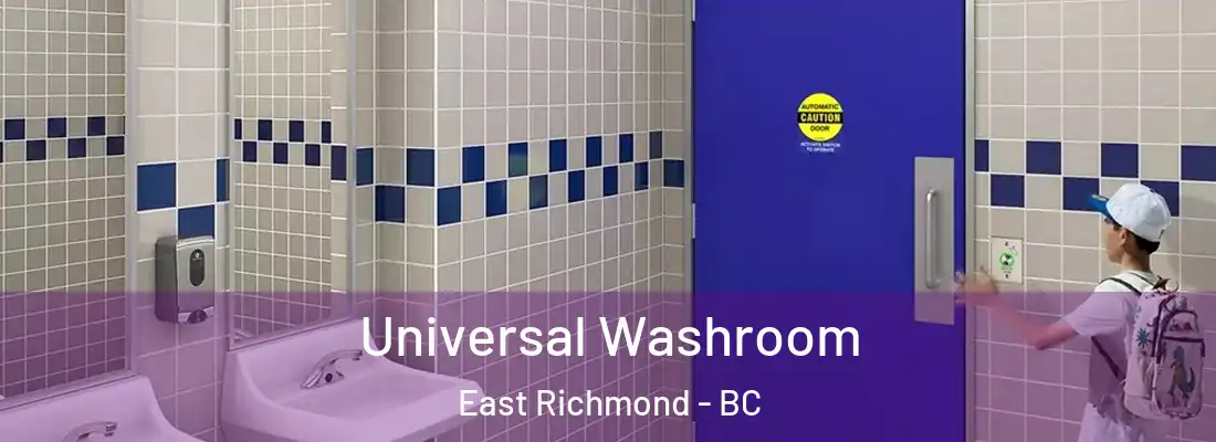  Universal Washroom East Richmond - BC
