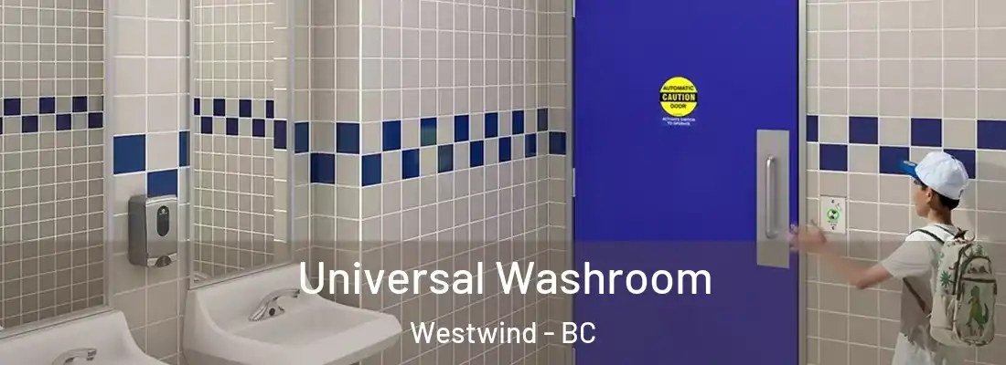  Universal Washroom Westwind - BC