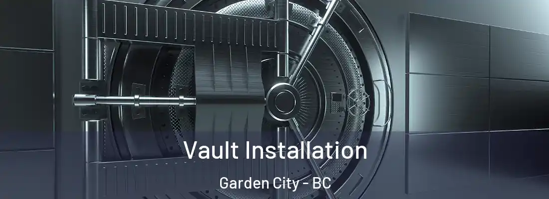  Vault Installation Garden City - BC