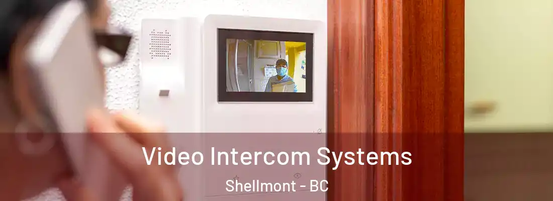  Video Intercom Systems Shellmont - BC