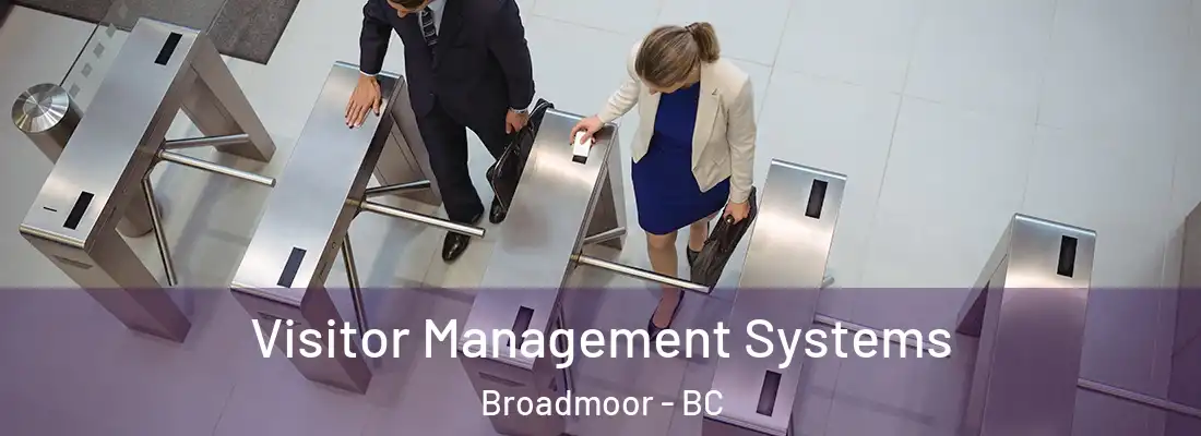  Visitor Management Systems Broadmoor - BC