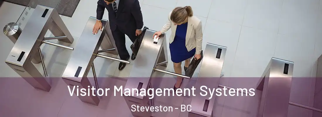  Visitor Management Systems Steveston - BC