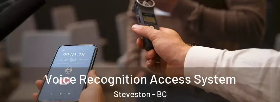  Voice Recognition Access System Steveston - BC