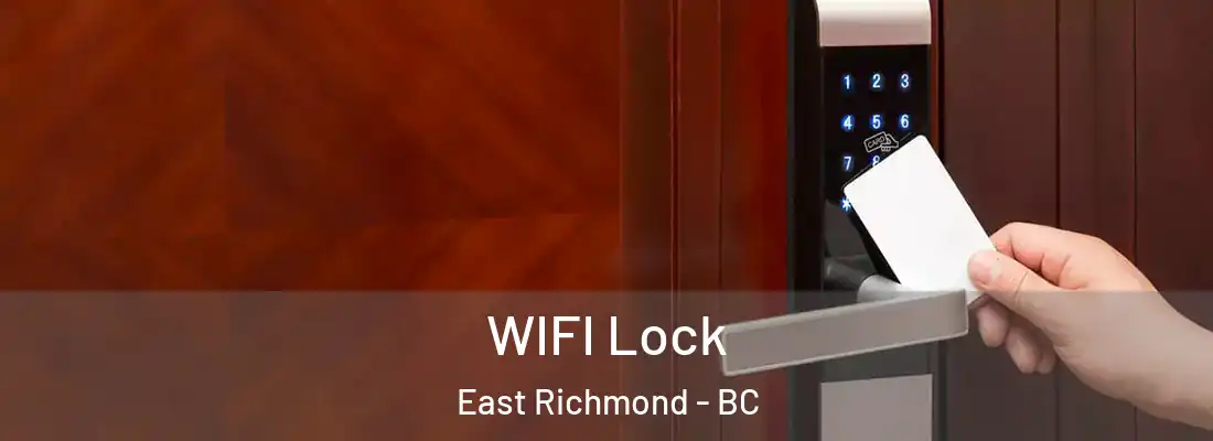  WIFI Lock East Richmond - BC