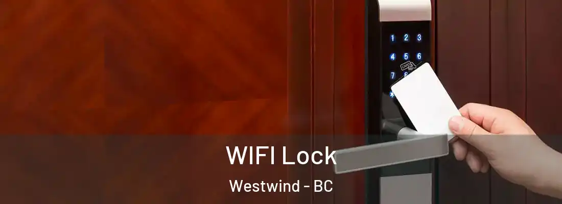  WIFI Lock Westwind - BC