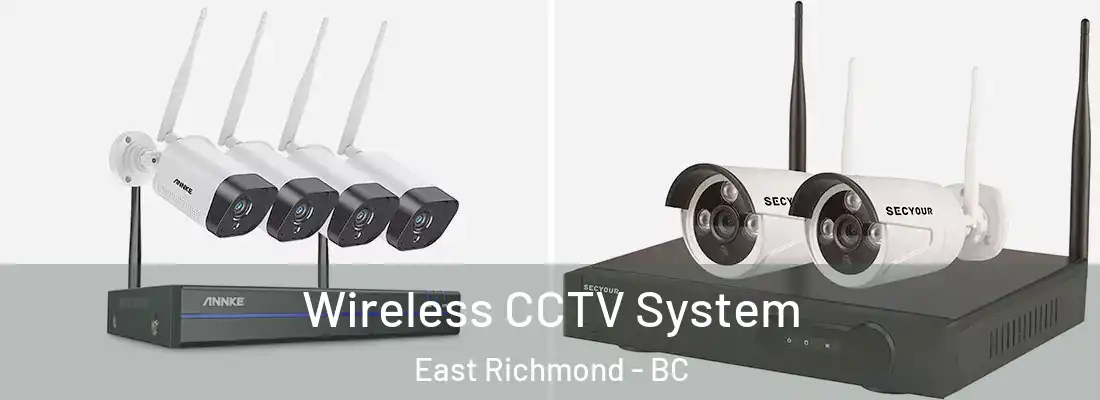  Wireless CCTV System East Richmond - BC