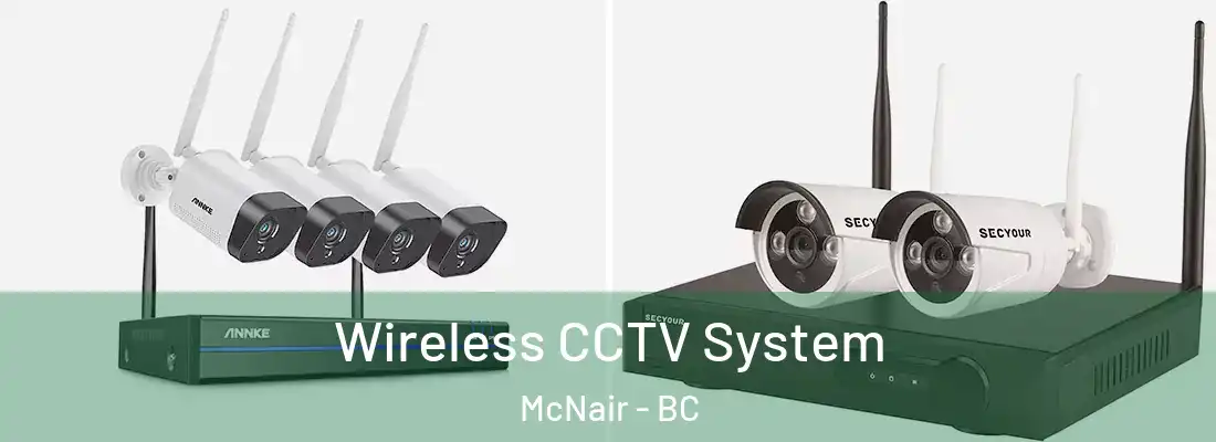 Wireless CCTV System McNair - BC