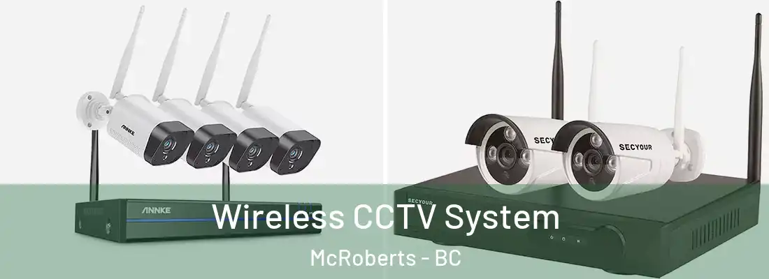  Wireless CCTV System McRoberts - BC