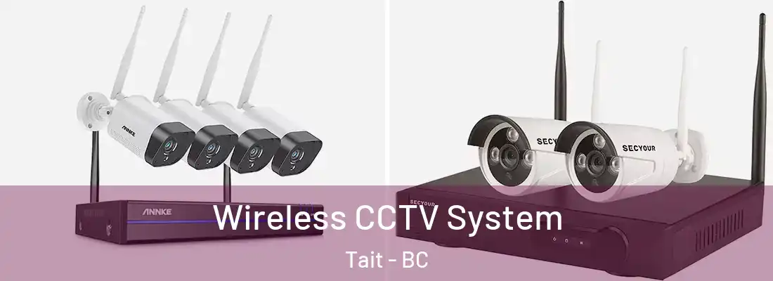  Wireless CCTV System Tait - BC